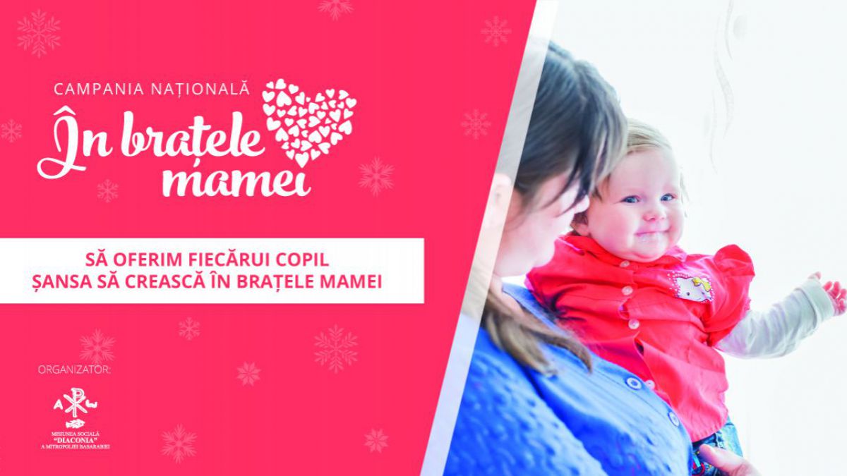 Susține campania de Crăciun „În brațele mamei” după propriul tău scenariu de fapte bune