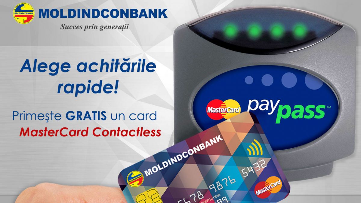 Alege achitările rapide cu cardurile MasterCard Contactless de la Moldindconbank!