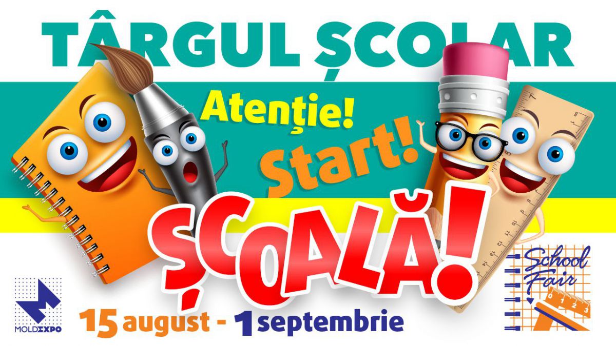 La MOLDEXPO se deschide Târgul școlar! Iată ce veți putea găsi