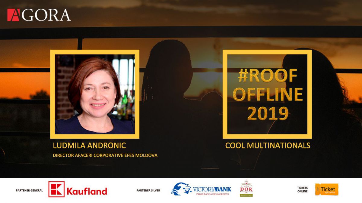 Prima femeie-directoare în RM vine la #ROOFOFFLINE2019 să împărtășească practici de comunicare și învățare reciprocă între multinaționale 