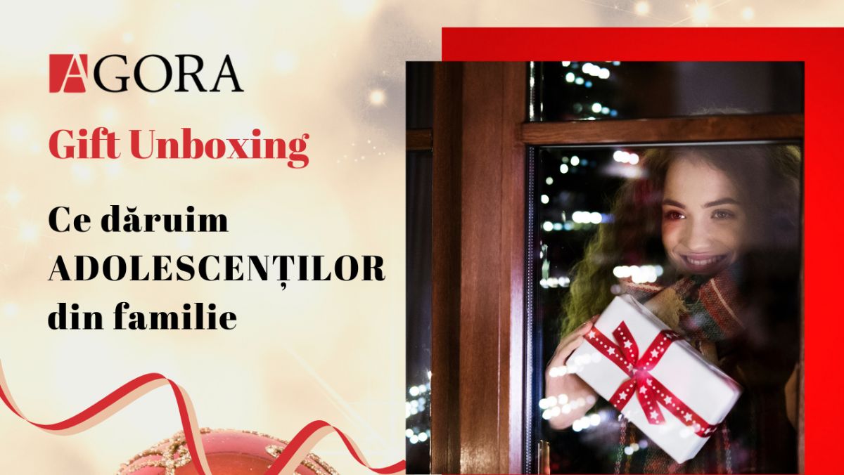 Ai adolescenți în casă? Iată cum îi poți surprinde de sărbători. Idei de la AGORA Gift Unboxing (Foto)