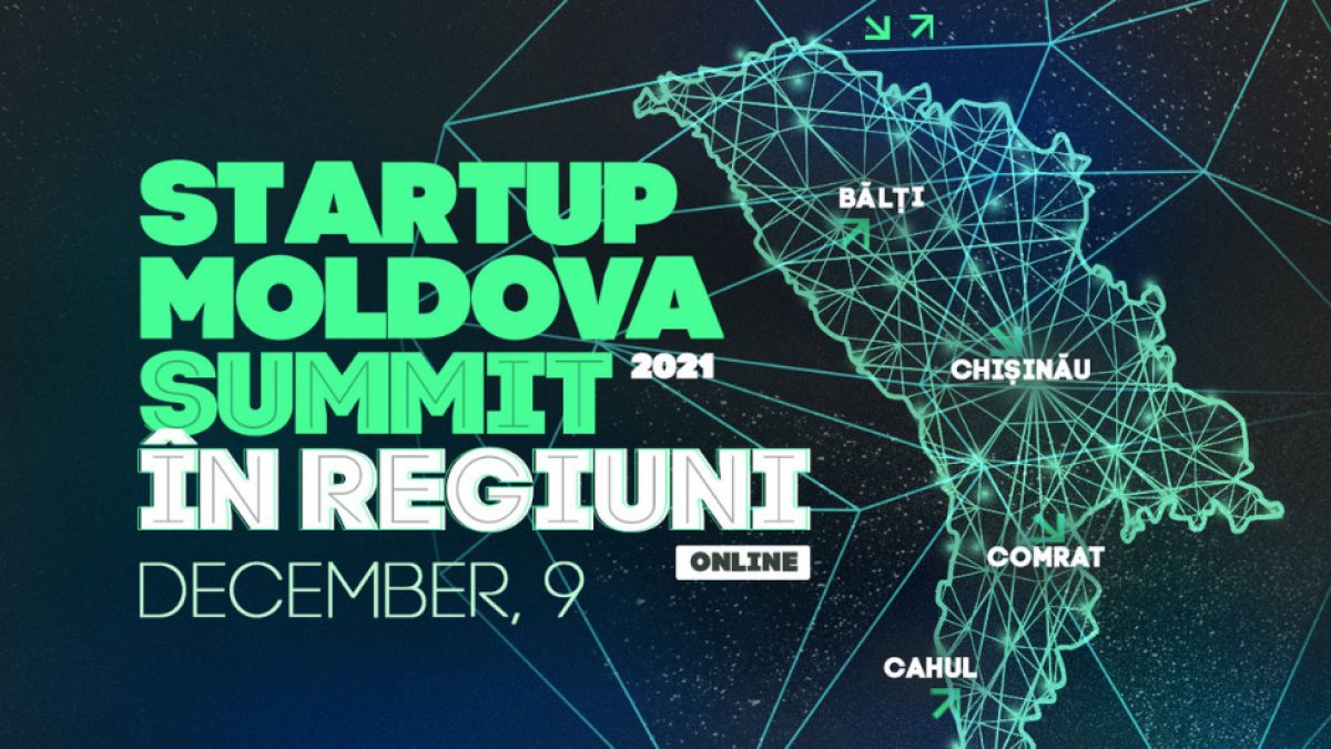 Ce noutăți aduce Startup Moldova Summit 2021 pentru comunitatea locală de antreprenori și startupuri