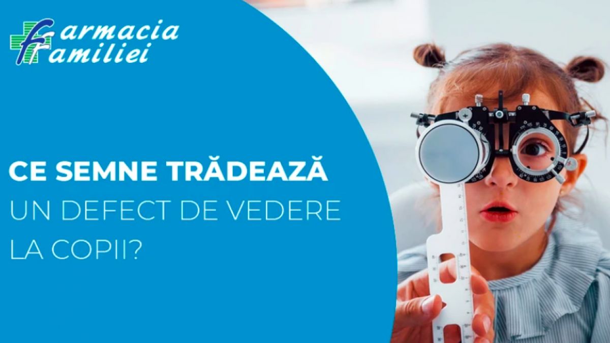 Semnele care trădează un defect de vedere la copii și cum acționăm