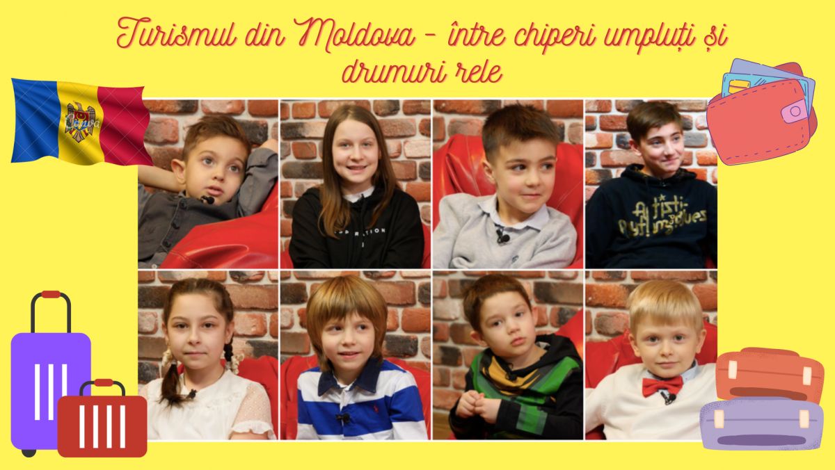 Copiii știu mai bine: Turismul din Moldova - între „chiperi umpluți”  și drumuri rele (VIDEO)