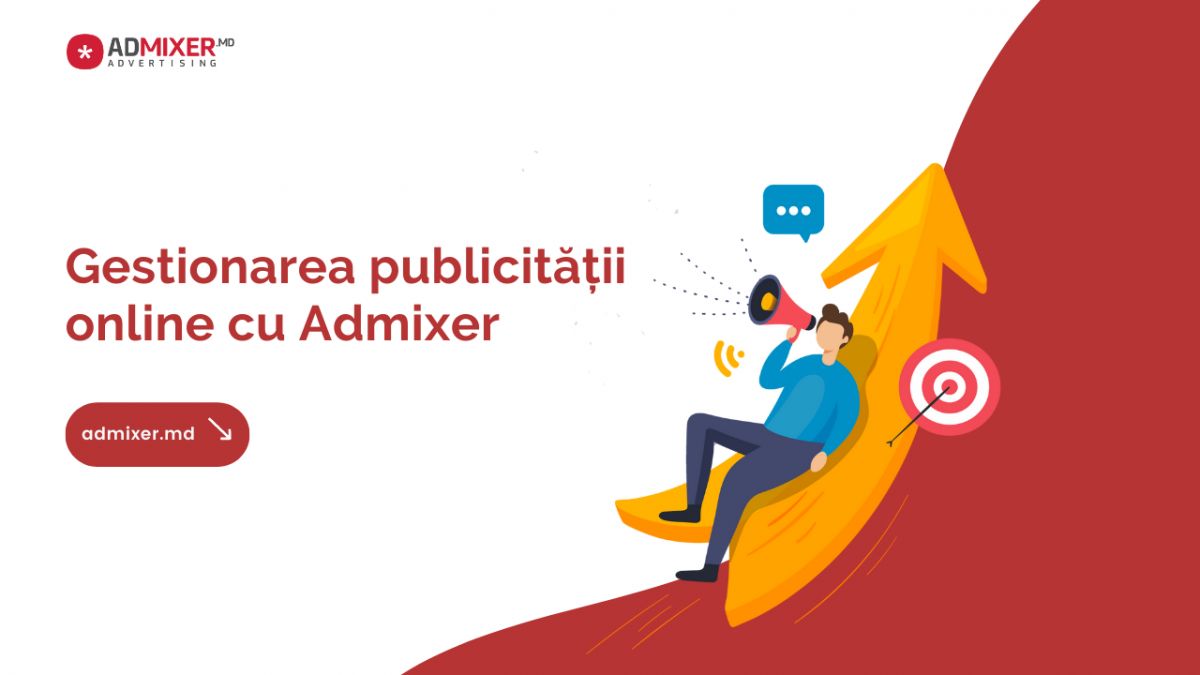 Admixer Moldova: Eficientizează procesul de promovare în mediul online folosind o singură platformă