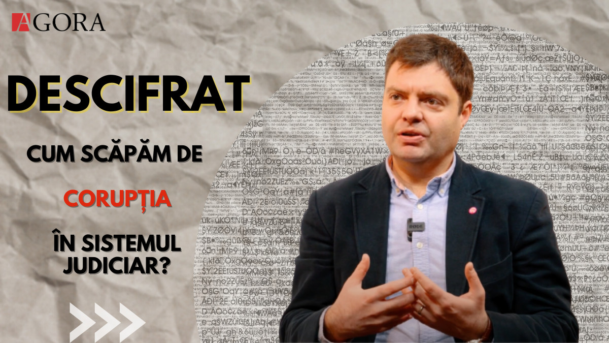 DESCIFRAT | Cum scăpăm de corupția în sistemul judiciar? (VIDEO)