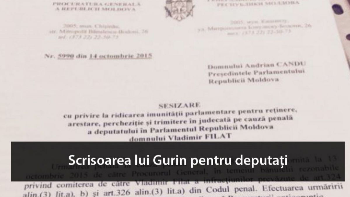 VIDEO. DOC. Documentul care l-a prezentat Gurin și Candu pentru ridicarea imunității lui Filat