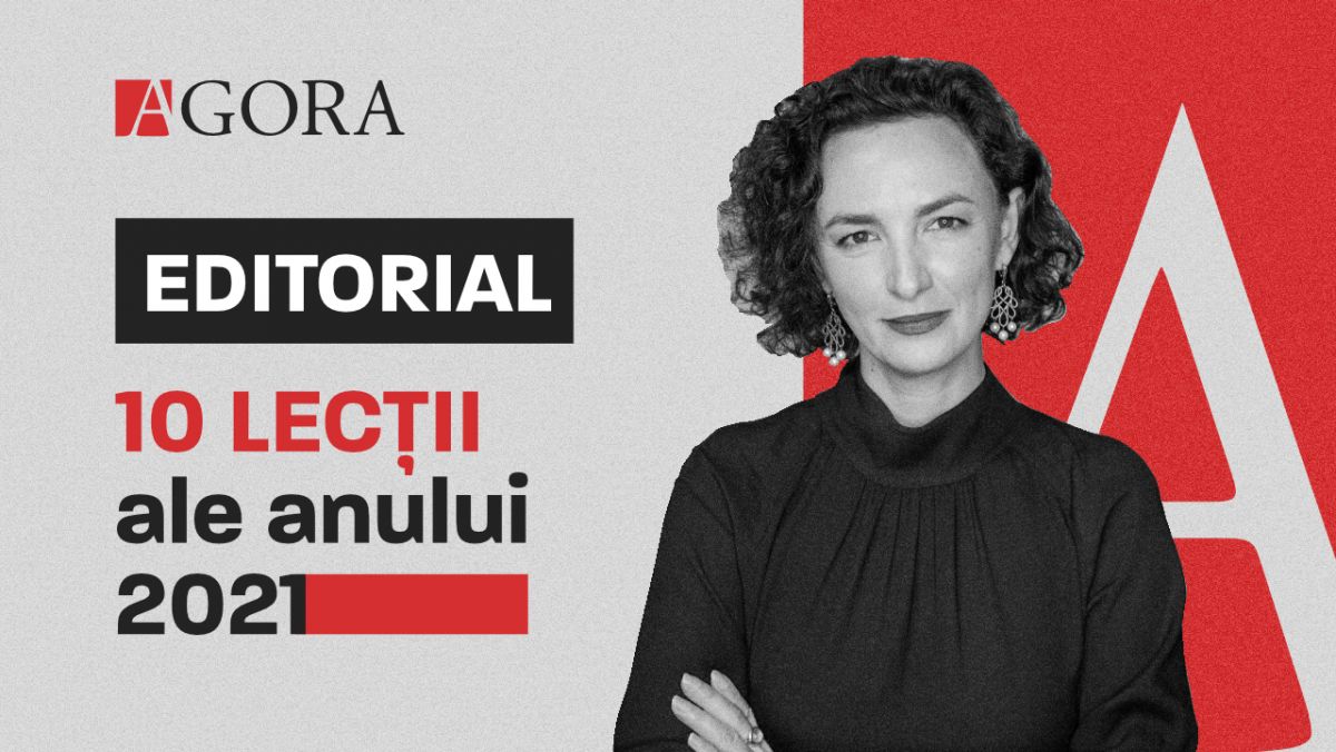EDITORIAL | 10 lecții ale anului 2021