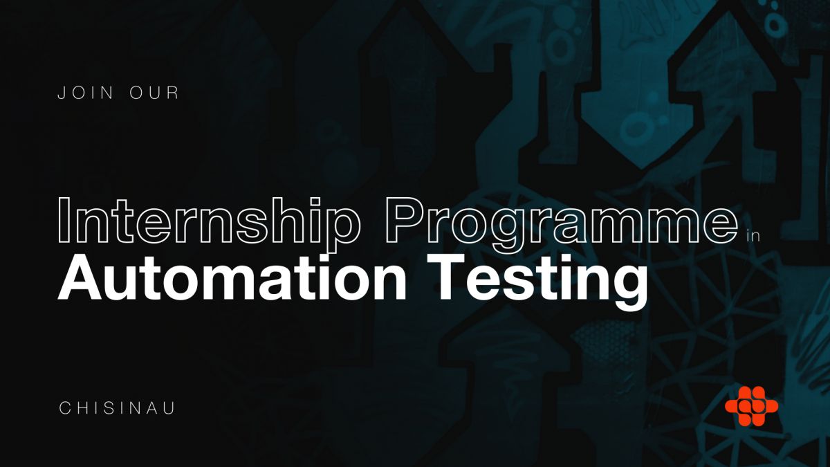 Endava Internship: Fii primul care testează noile tehnologii! Aplică la un stagiu în Automation Testing