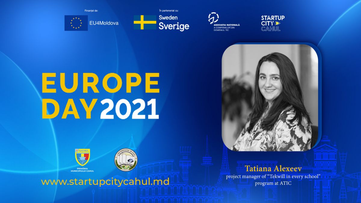 Europe Day 2021: Startup City Cahul. Cine sunt experții care vor participa la conferința online