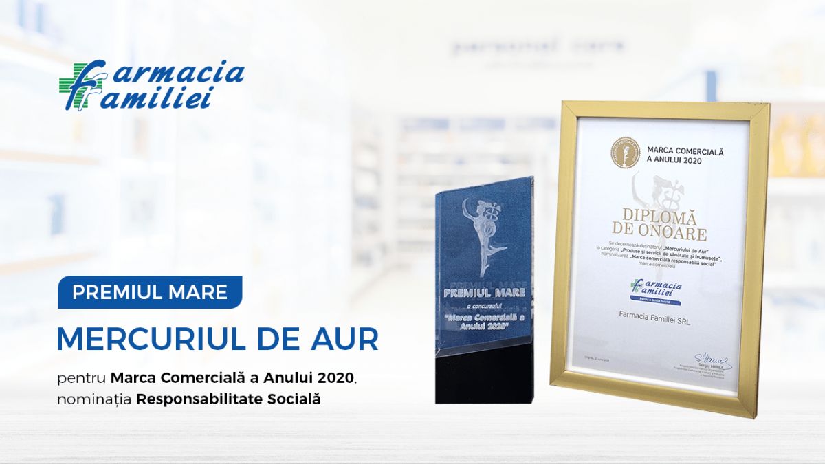 Farmacia Familiei a luat Premiul Mare - „Mercuriul de Aur” la concursul „Marca comercială a anului 2020”