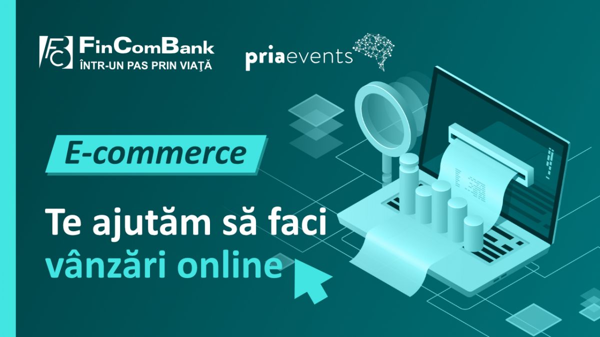 FinComBank susţine antreprenorii şi evenimentul „Pria E-Commerce în Moldova”