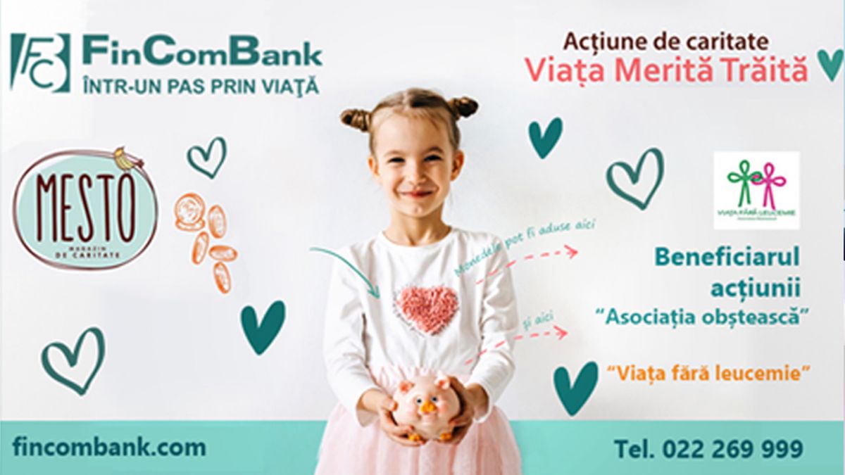 Alătură-te echipei FinComBank și susține campania de binefacere „Viața merită trăită”
