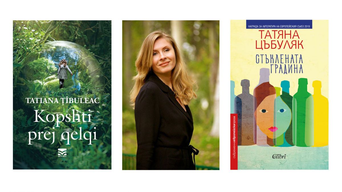 „Grădina de sticlă” de Tatiana Țîbuleac a apărut în bulgară și albaneză. Câteva recenzii de la specialiști