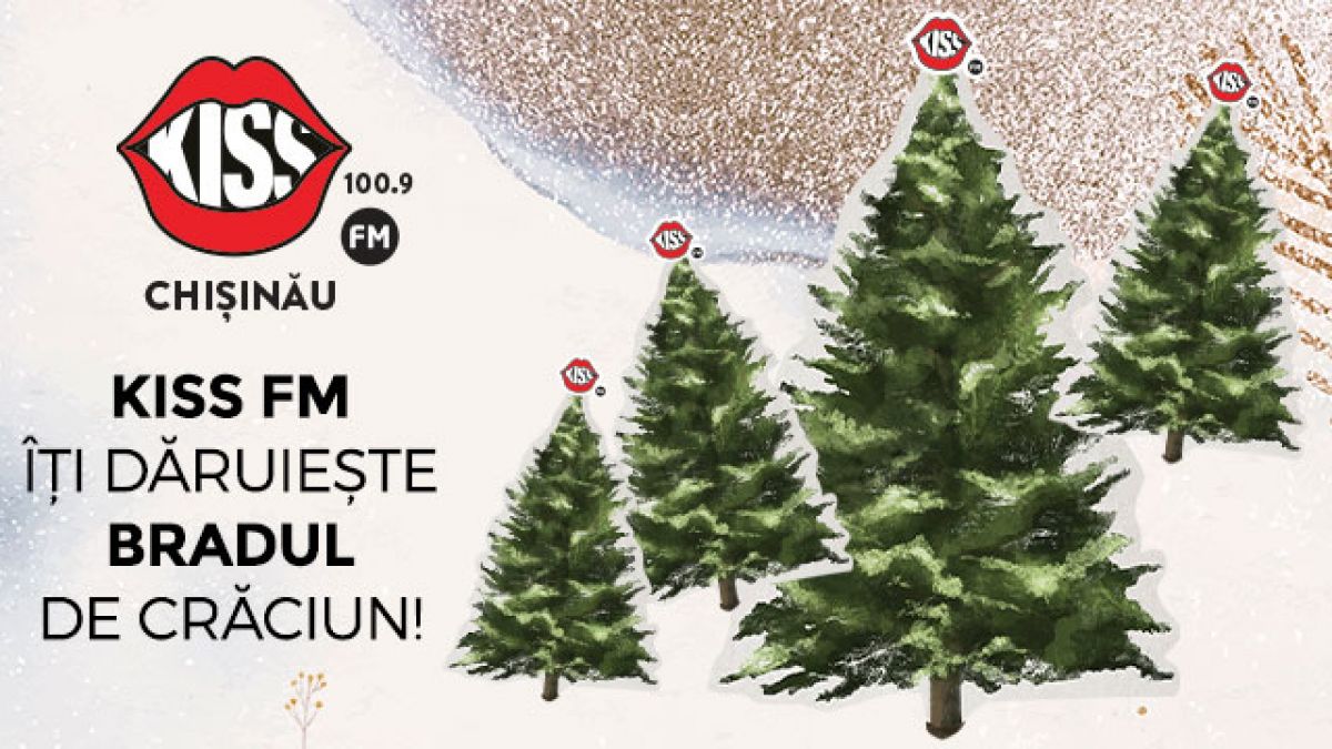 Kiss FM îți dăruiește și în acest an Pomul de Crăciun! „Dacă... ai fost cuminte” (CONCURS)