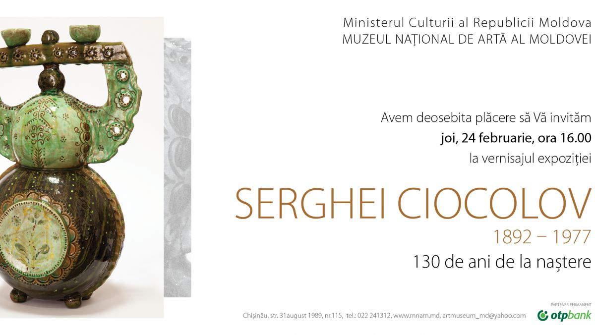 Muzeul Național de Artă al Moldovei deschide expoziția artistului „Serghei Ciocolov – 130 ani de la naștere”