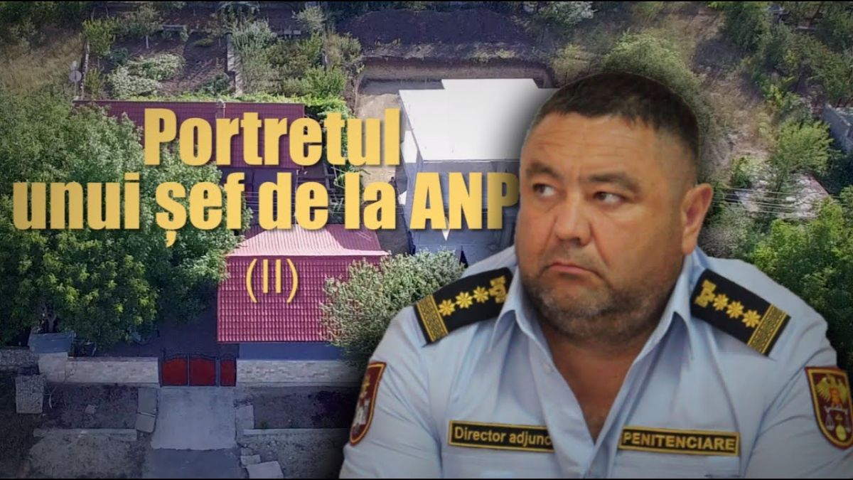 O altă casă nedeclarată de directorul adjunct al Administrației Naționale a Penitenciarelor și cum și-a angajat nepotul într-o funcție la un penitenciar (ZdG, VIDEO)