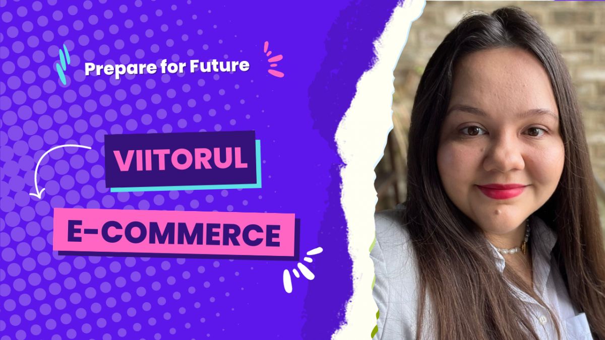 Prepare for Future | Alex Gurdila și Ana Moroșan, despre viitorul e-Commerce: „Moldova se află în top 40 țărilor care cumpără pe Asos” (VIDEO)