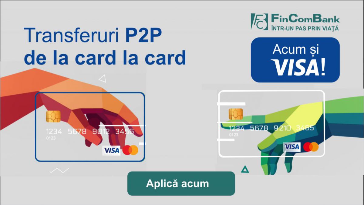 Serviciul P2P de la FinComBank, acum și pentru deținătorii de VISA!