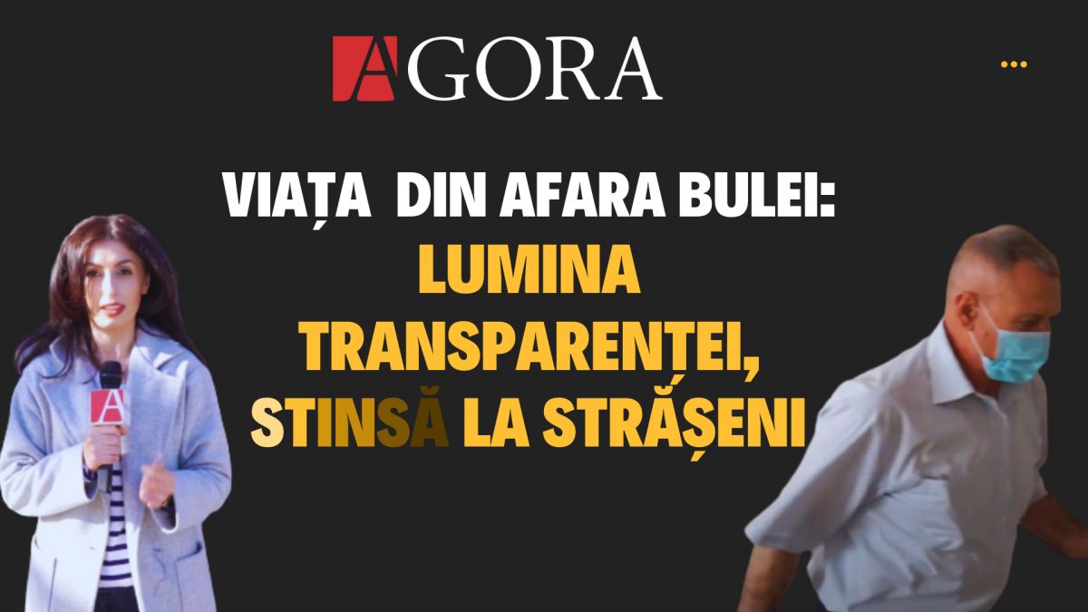 Viața din afara bulei: Lumina transparenței, stinsă la Strășeni (VIDEO)