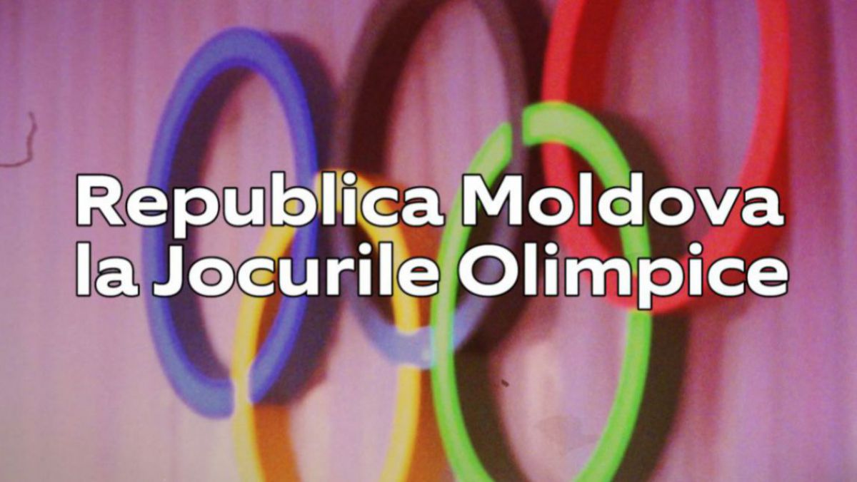 VIDEO. Scurt istoric. Care sunt rezultatele Republicii Moldova la Jocurile Olimpice