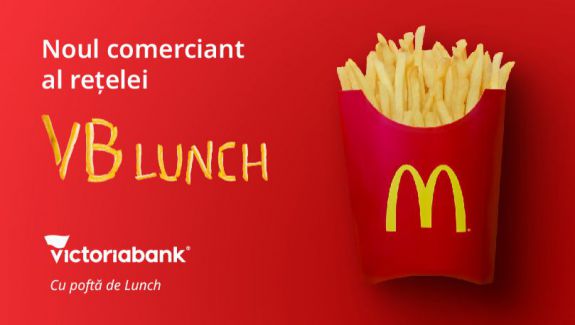 Cei care preferă produsele McDonalds le vor putea servi și în baza cardului VB Lunch