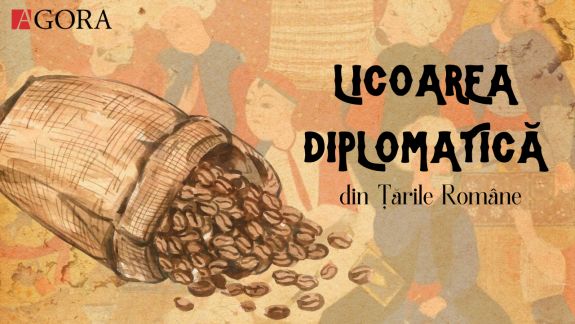 Cafeaua și ambasadorii: O istorie a licorii „diplomatice” din Țările Române