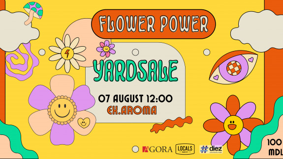 Luna august începe cu Flower Power YardSale. Vezi ce te așteaptă la eveniment 