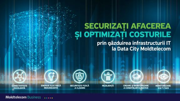 Securizați afacerea și optimizați costurile prin găzduirea infrastructurii IT la Data City Moldtelecom