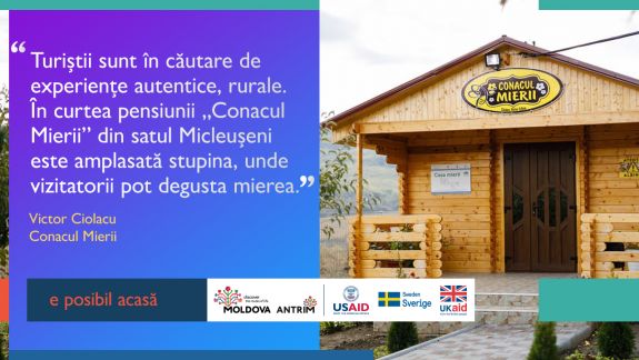 Conacul Mierii – o afacere „dulce” în sânul naturii. Afacerea turistică din zona Codru care demonstrează că #ePosibilAcasă
