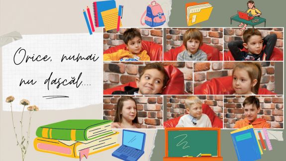 Copiii știu mai bine: Orice, numai nu dascăl. De ce nu-și doresc să se facă profesori și educatori (VIDEO)