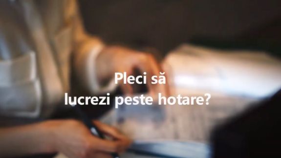 Situații în care plecarea peste hotare trebuie să-ți trezească semne de întrebare (VIDEO)