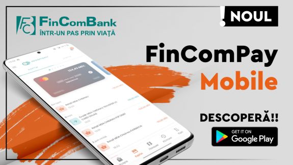 FinComBank vine cu o nouă versiune îmbunătățită a aplicației FinComPay pentru Android