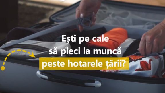 Măsurile de siguranță, în caz că vrei să pleci la muncă peste hotarele țării (VIDEO)
