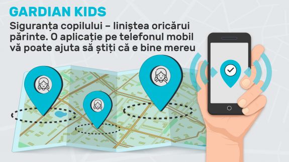 Siguranța copilului – liniștea oricărui părinte. O aplicație pe telefonul mobil vă poate ajuta să știți că e bine mereu